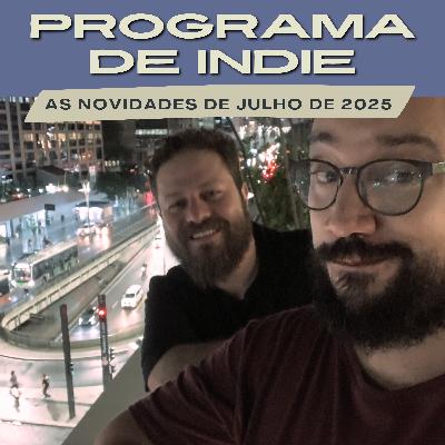 As Novidades de Julho, com Pulp, Big Thief, Wunderhorse, Lupe de Lupe, Mac de Marco e muito mais!