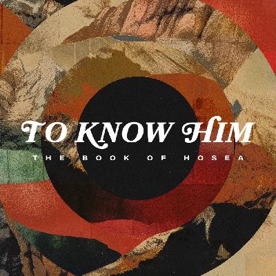 To Know Him: Life Out of Death