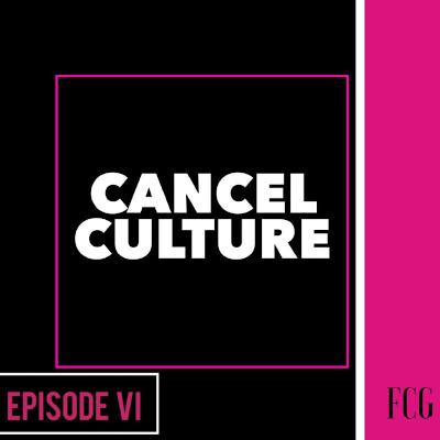 Cancel Culture