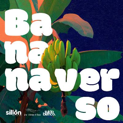 Bananaverso l Ep 4. Chiquita papers Bananaverso l Ep 4. Chiquita papers