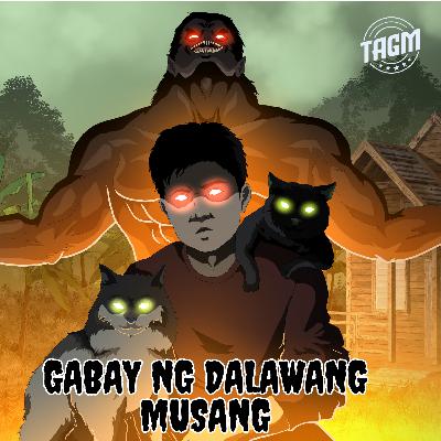 Episode 143 : Gabay Ng Dalawang Musang Episode 143 : Gabay Ng Dalawang Musang