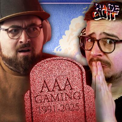 Tényleg HALOTT a TRIPLA A? | RAGEQUIT PODCAST #1