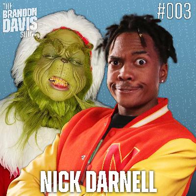 Nick Darnell: The Viral Grinch, Marvel Dreams, and Great Impressions