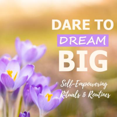 Can you Dare to Dream Big?