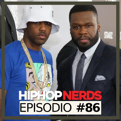 EP86 - 50 Cent vs New York Rap, el Dream Team Definitivo y el Beef que lo Cambió Todo y mas!