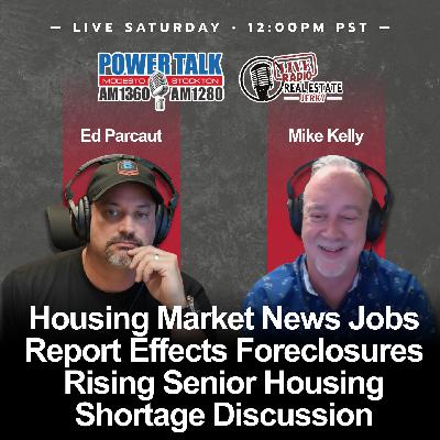 Housing Market News Jobs Report Effects Foreclosures Rising Senior Housing Shortage Discussion Housing Market News Jobs Report Effects Foreclosures Rising Senior Housing Shortage Discussion