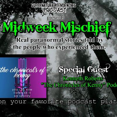 Midweek Mischief featuring The Chronicles of Kenny Podcast.