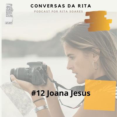 #12 JOANA JESUS: Londres, Maternidade e Empreendedorismo!