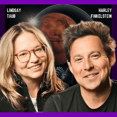 Lindsay Taub & Harley Finkelstein: How to Build a Ride or Die Partnership