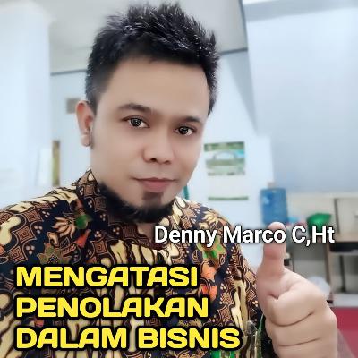 Menyikapi Suatu Penolakan dalam Bisnis