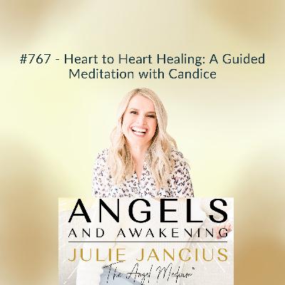 Heart to Heart Healing: A Guided Meditation with Candice Heart to Heart Healing: A Guided Meditation with Candice