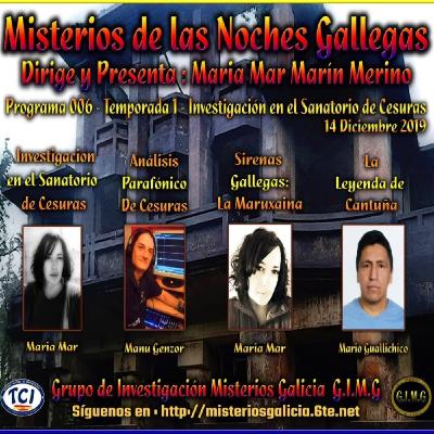 MISTERIOS DE LAS NOCHES GALLEGAS T1,EP 6: ESPECIAL SANATORIO DE CESURAS, A CORUÑA