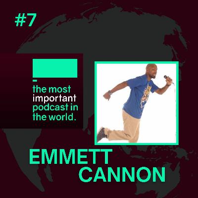 #7: Emmett Cannon