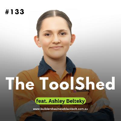 EP 133: A Young Tradie’s Journey into Powerful Leadership