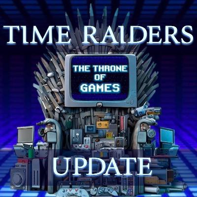 TIME RAIDERS Development Updates and AMA and Baldurs Gate Release with Matt and Jon - ToG#15 TIME RAIDERS Development Updates and AMA and Baldurs Gate Release with Matt and Jon - ToG#15
