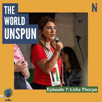 Truth and Treaty in Australia, with Aboriginal Senator Lidia Thorpe