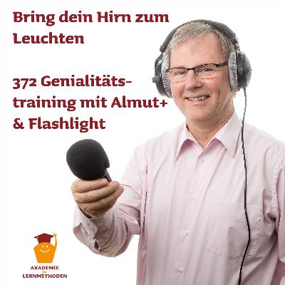 372_Genialitätstraining mit Almut+ & Flashlight