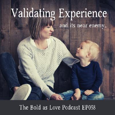 Validating Experience