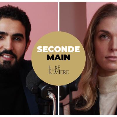 #2 - Mode et seconde main - L'émergence de nouveaux modes de consommation
