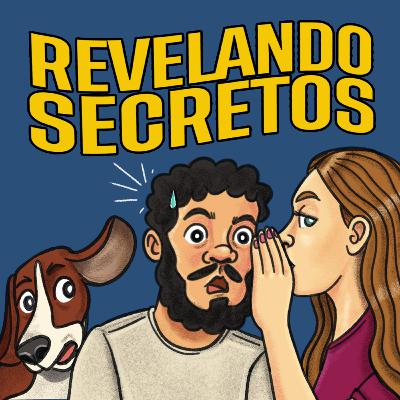 Ep 153 | Revelando secretos
