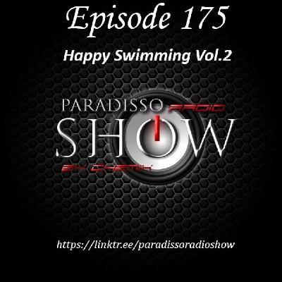 PARADISSORADIOSHOW@EPISODE_175_HAPPY_SWIMMING_VOL_2 PARADISSORADIOSHOW@EPISODE_175_HAPPY_SWIMMING_VOL_2