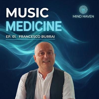 Music Medicine: l'applicazione scientifica del suono e della musica | Prof. Francesco Burrai PhD