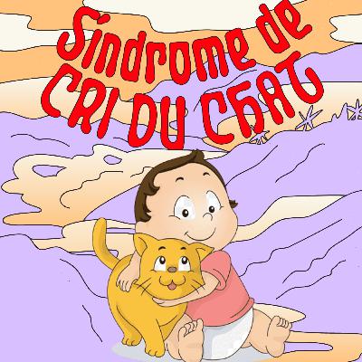 Síndrome de Cri Du Chat