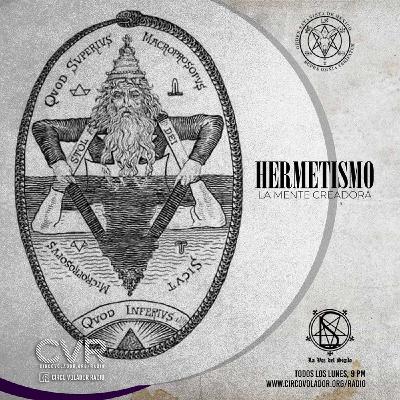 LA VOZ DEL SIGILO -Hermetismo La mente creadora- 20200224