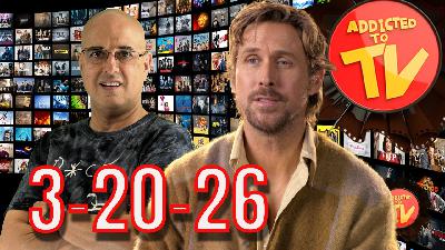 What’s Streaming Today 3-20-26 featuring Ryan Gosling What’s Streaming Today 3-20-26 featuring Ryan Gosling