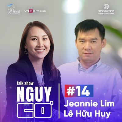 #14 Jeannie Lim & Lê Hữu Huy: Phát triển bền vững là "vũ khí" của Singapore trong thời đại mới #14 Jeannie Lim & Lê Hữu Huy: Phát triển bền vững là "vũ khí" của Singapore trong thời đại mới