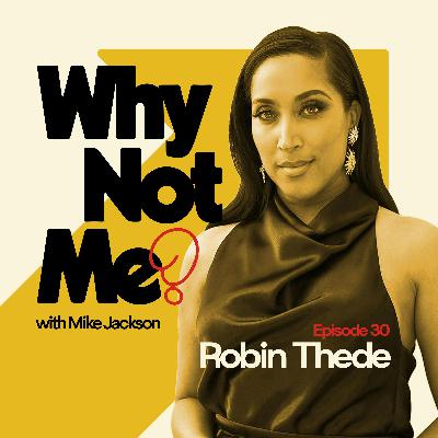 Robin Thede: A Black Lady Sketch Show & Being Your Authentic Self