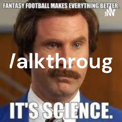 The Walkthrough Ep2