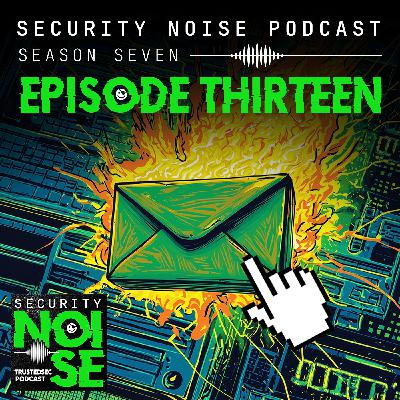 7.13 - Oops I Clicked It Again: Business Email Compromise Explained