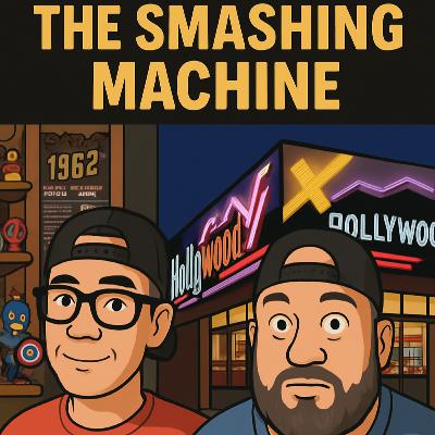 194: The Smashing Machine