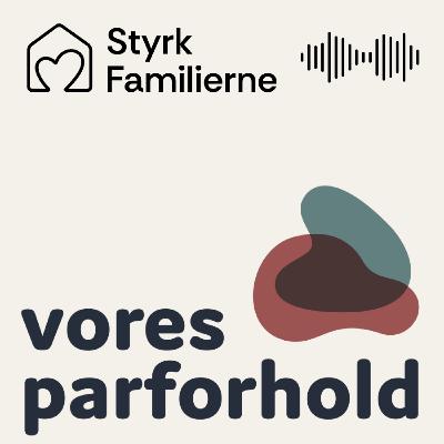24. Hvad gør det ved parforholdet, når man er vokset op i en familie med alkoholmisbrug?