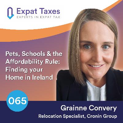 Pets, Schools & the Affordability Rule: Finding your Home in Ireland with Grainne Convery (Part 1) Pets, Schools & the Affordability Rule: Finding your Home in Ireland with Grainne Convery (Part 1)