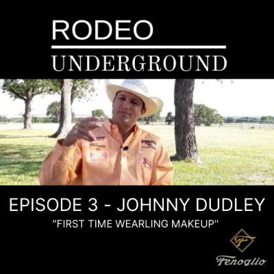 Episode #3: JOHNNY DUDLEY - First Time Wearing Makeup