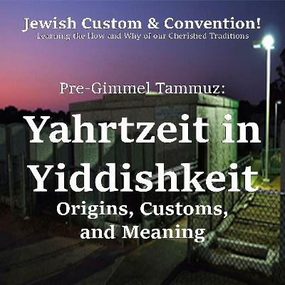 Yahrtzeit in Yiddishkeit Yahrtzeit in Yiddishkeit