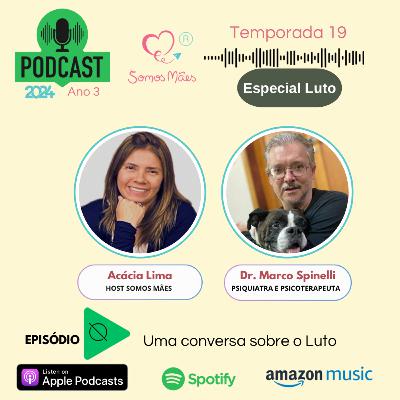 Uma conversa sobre o Luto