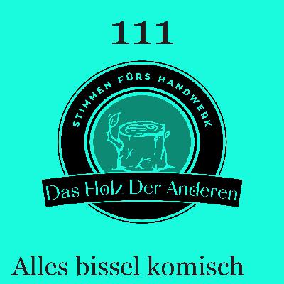 Alles bissel komisch!