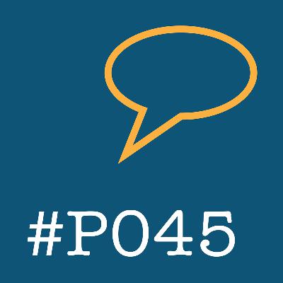 #P045: The Mailbag Episode pt. 1