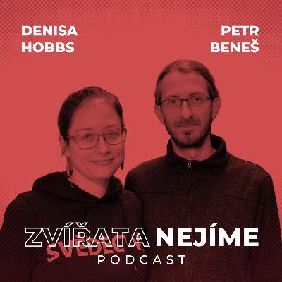 Denisa Hobbs a Petr Beneš: Činnost spolku Otevři oči