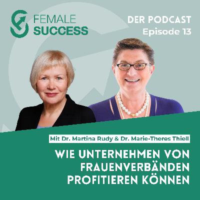 13 - Wie Unternehmen von Frauenverbänden profitieren können 13 - Wie Unternehmen von Frauenverbänden profitieren können