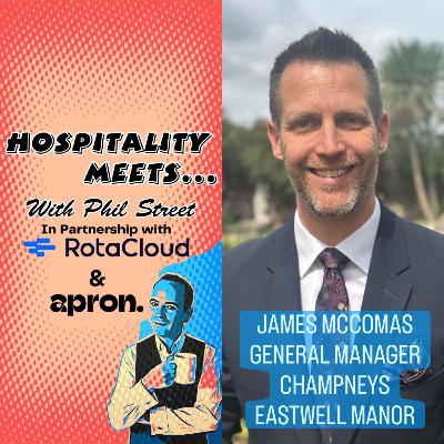 #235 - Hospitality Meets James McComas - Naked Guests, Flooded Bars & Leadership #235 - Hospitality Meets James McComas - Naked Guests, Flooded Bars & Leadership