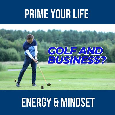 Why golf can be good for business.