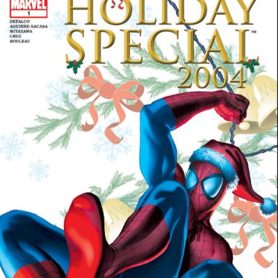#271: A Christmas Carol, Marvel Style! (2004) Marvel Holiday Spec #4 Tom DeFalco / Takeshi Miyazawa
