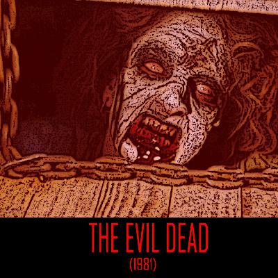 TREEHOUSE NIGHTMARES - The Evil Dead (1981)