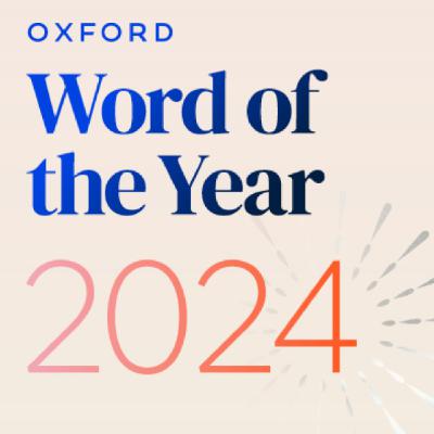 Words of the year 2024 Words of the year 2024