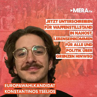 Kosta Tselios: Jetzt unterscheiben für #freePalestine, Lebenseinkommen und transnationale Politik