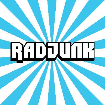 RadJunk Podcast Episode 15 - A New Challenger Has Appeared!